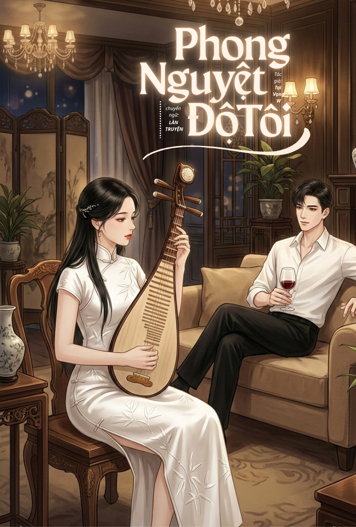 truyện Phong Nguyệt Độ Tôi