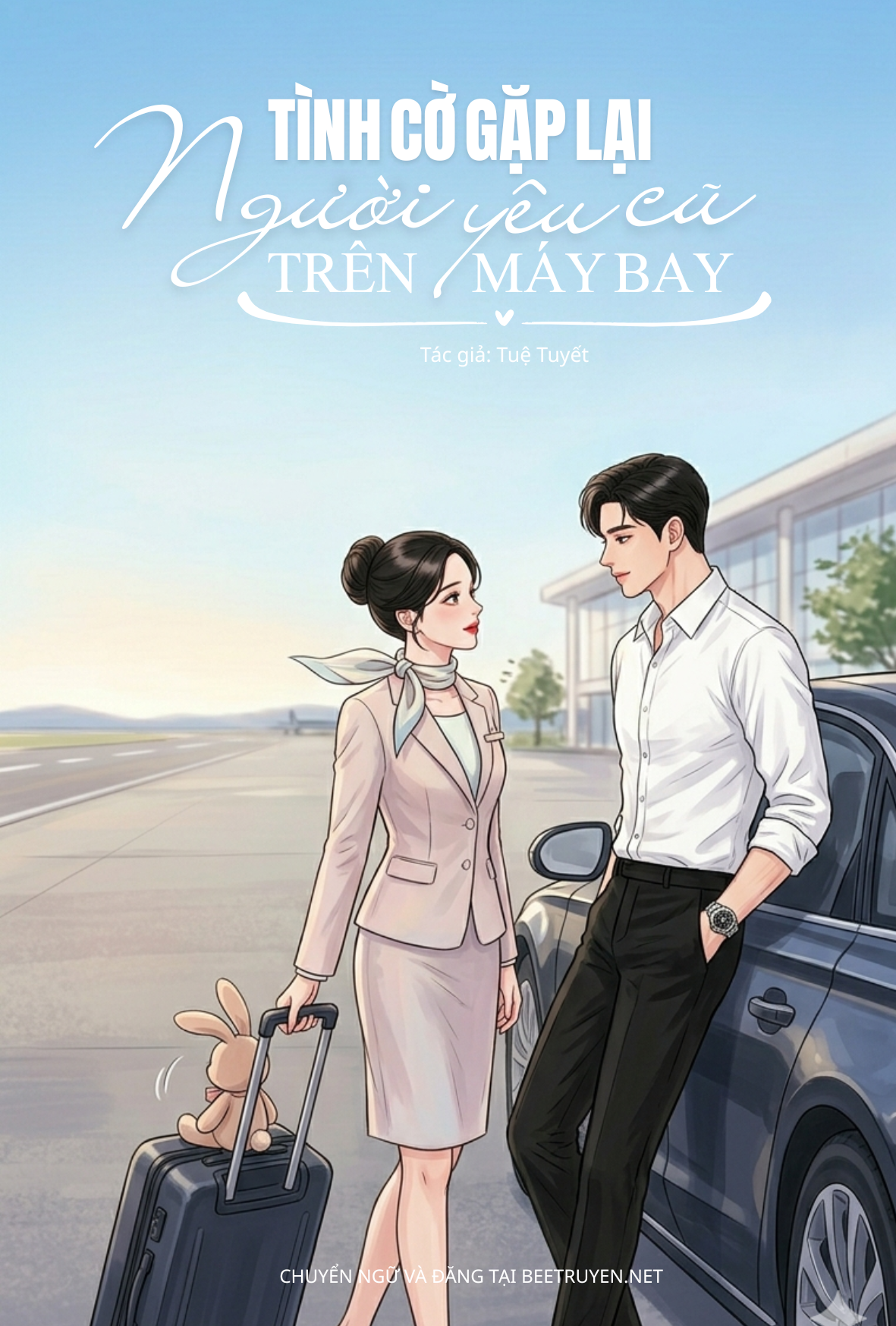 Truyện Tình Cờ Gặp Lại Người Yêu Cũ Trên Máy Bay